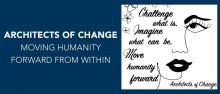 Architects of Change January Monthly Highlight: Moving Humanity Forward from Within